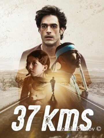 Фильм 37 километров (2024)