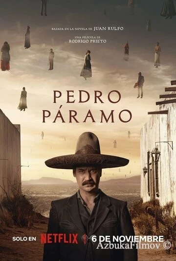 Фильм Педро Парамо (2024)