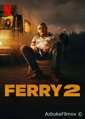 Фильм Ферри 2 (2024)