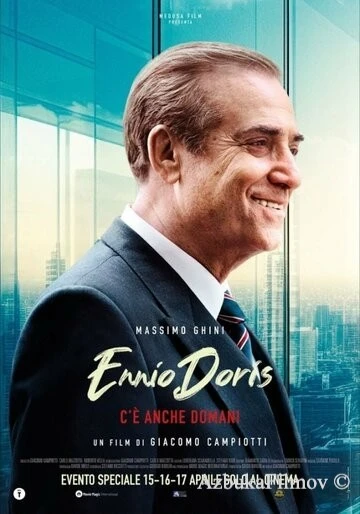 Фильм Эннио Дорис - Есть и завтра (2024)