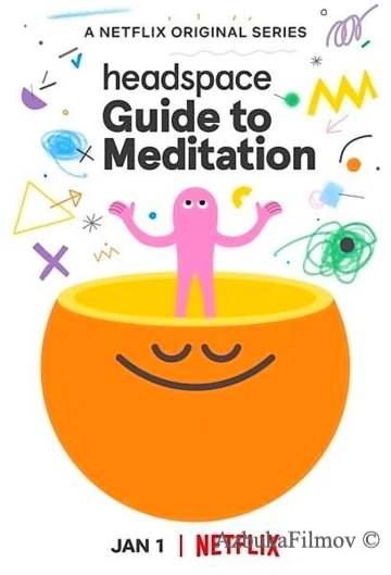 Фильм Headspace: Руководство по медитации (2021)