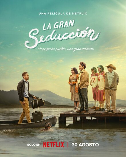 Фильм La Gran Seducción (2023)