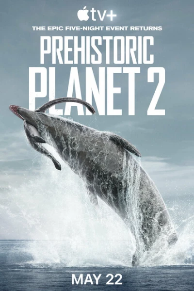 Фильм Доисторическая планета (2022)