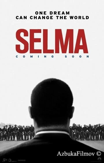 Фильм Сельма (2014)