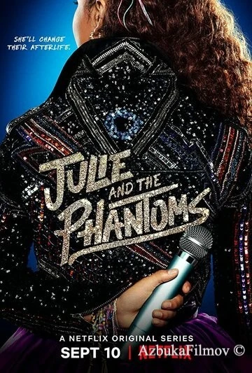 Фильм Джули и призраки (2020)