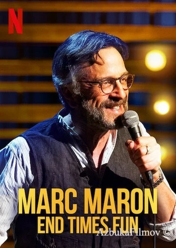 Фильм Марк Марон: Конец веселым временам (2020)