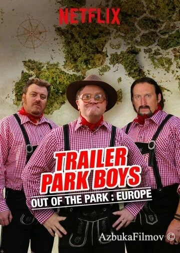 Фильм Парни из Трейлер Парка: Вне Парка (2016)