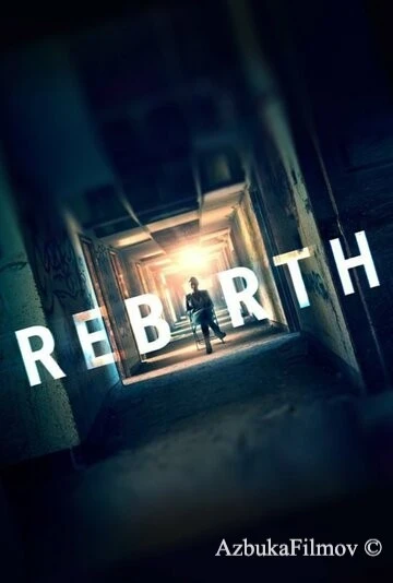 Фильм Перерождение (2016)