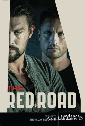 Фильм Красная дорога (2014)
