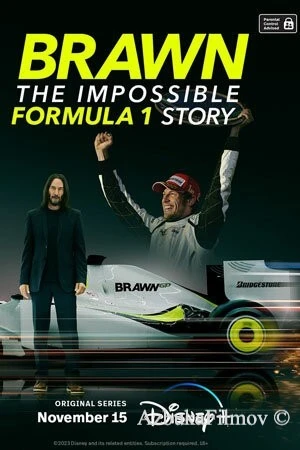Фильм Браун: Невероятная история Формулы-1 (2023)