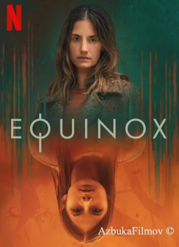 Фильм Равноденствие (2020)