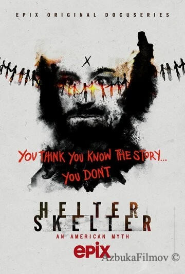 Фильм Helter Skelter: Американский миф (2020)