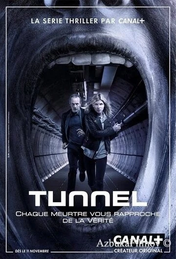 Фильм Туннель (2013)