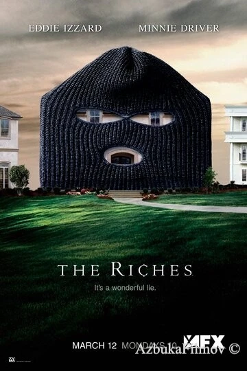 Фильм Богатые (2007)