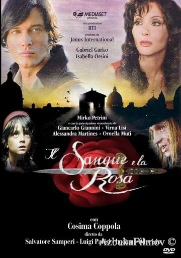 Фильм Кровь и роза (2008)