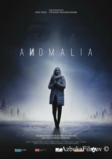 Фильм Аномалия (2016)