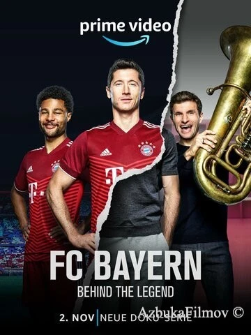 Фильм ФК Бавария: Легенды (2021)