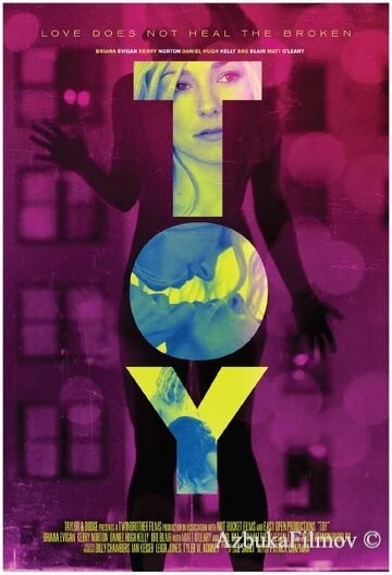 Фильм Игрушка (2016)