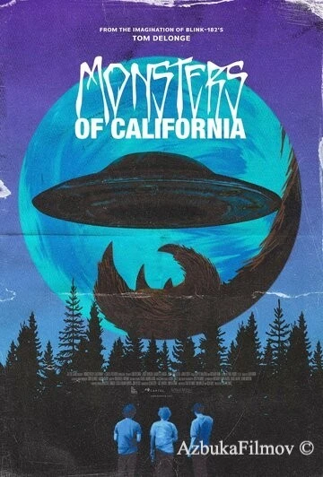 Фильм Монстры Калифорнии (2023)