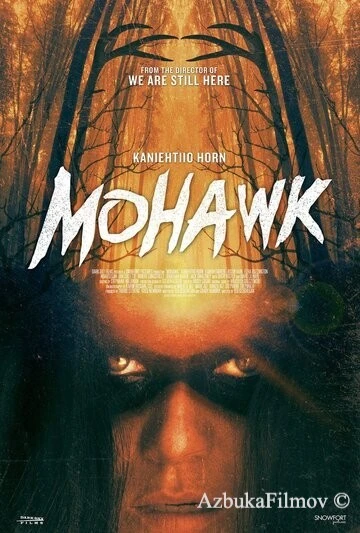 Фильм Мохоки (2017)
