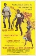 Фильм Гордость и страсть (1957)