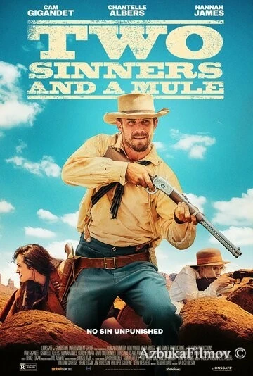 Фильм Две грешницы и мул (2023)