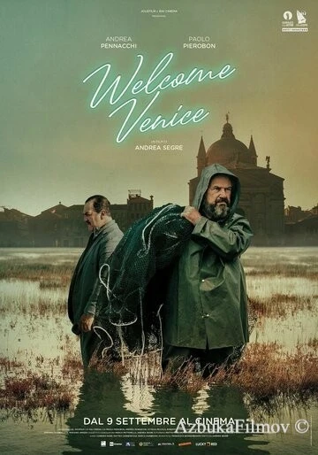 Фильм Добро пожаловать в Венецию (2021)