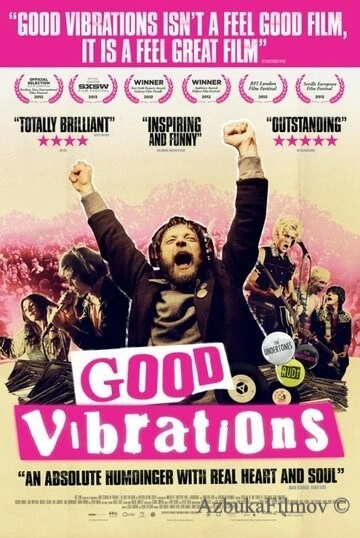 Фильм Хорошие вибрации (2012)