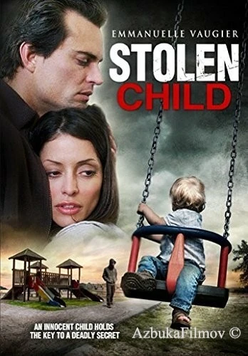 Фильм Похищенный ребёнок (2012)