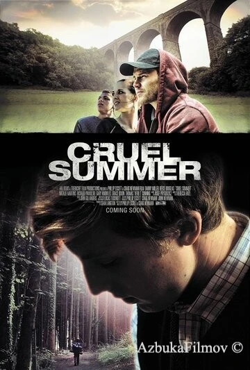 Фильм Жестокое лето (2016)