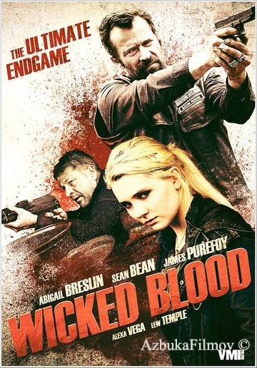 Фильм Злая кровь (2014)