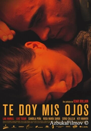 Фильм Возьми мои глаза (2003)