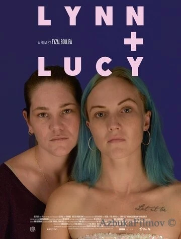 Фильм Линн и Люси (2019)