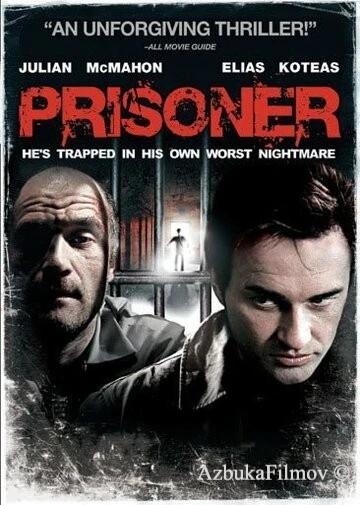 Фильм Заключенный (2007)