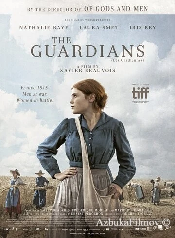 Фильм Хранительницы (2017)