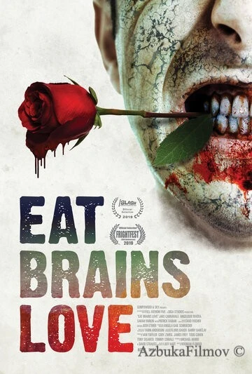 Фильм Ешь, мозги, люби (2019)