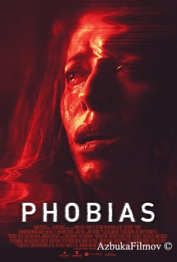 Фильм Фобии (2021)