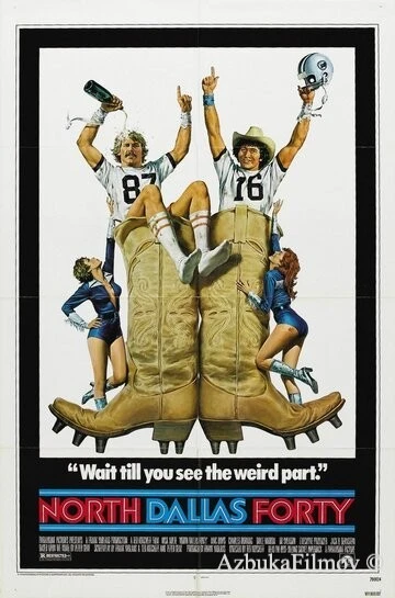 Фильм Северный Даллас Сорок (1979)