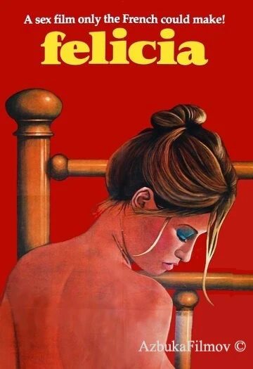 Фильм Тысяча и одно извращение Фелиции (1975)