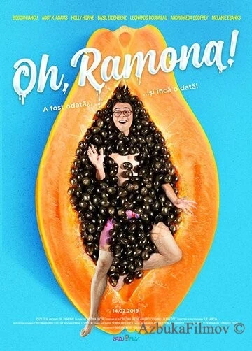 Фильм О, Рамона! (2019)