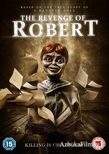 Фильм Месть куклы Роберт (2018)
