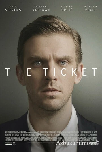 Фильм Билет (2016)