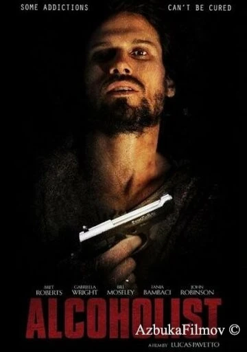 Фильм Алкоголик (2016)