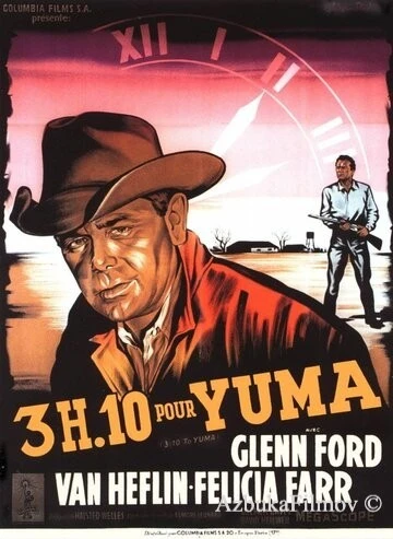 Фильм В 3:10 на Юму (1957)