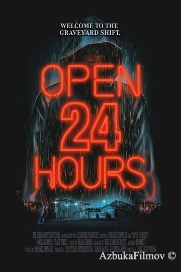 Фильм Открыто 24 часа (2018)