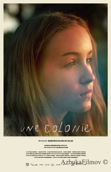 Фильм Колония (2018)