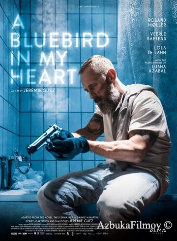 Фильм Синяя птица в моём сердце (2018)
