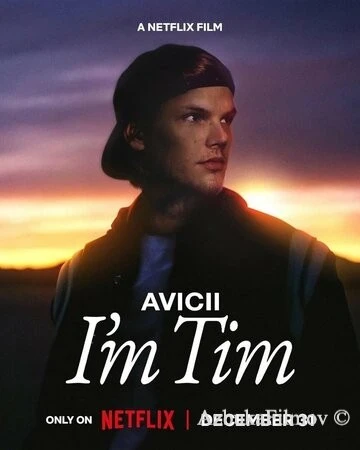 Фильм Avicii. Я - Тим (2024)