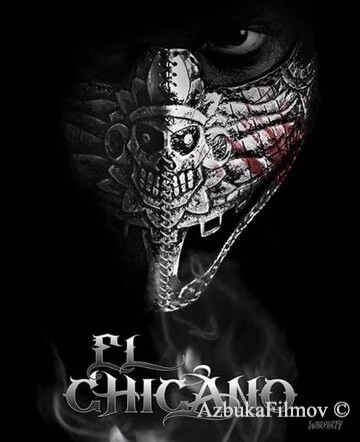 Фильм Чикано (2018)
