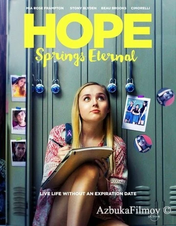 Фильм Надежда умирает последней (2018)